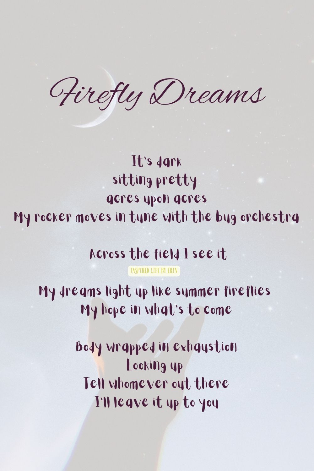 INSPIRED LIFE BY ERIN
FIREFLY DREAMS