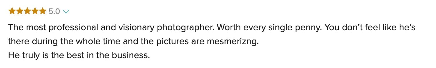 Five-star review calling Raymond the most professional and visionary photographer in the business.