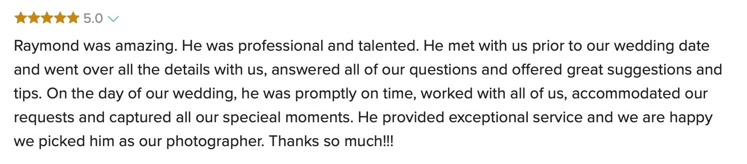 Five-star review commending Raymond's professional, responsive wedding photography service.