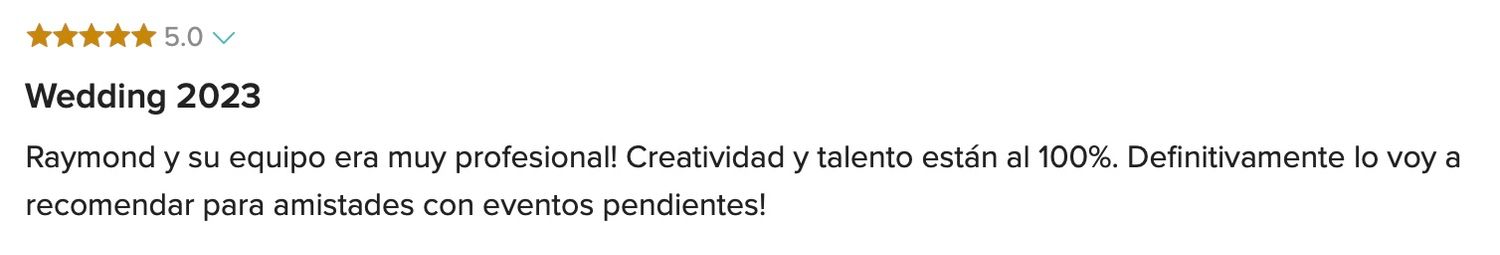 Five-star Spanish review praising Raymond and his team for creativity and talent at a 2023 wedding event.