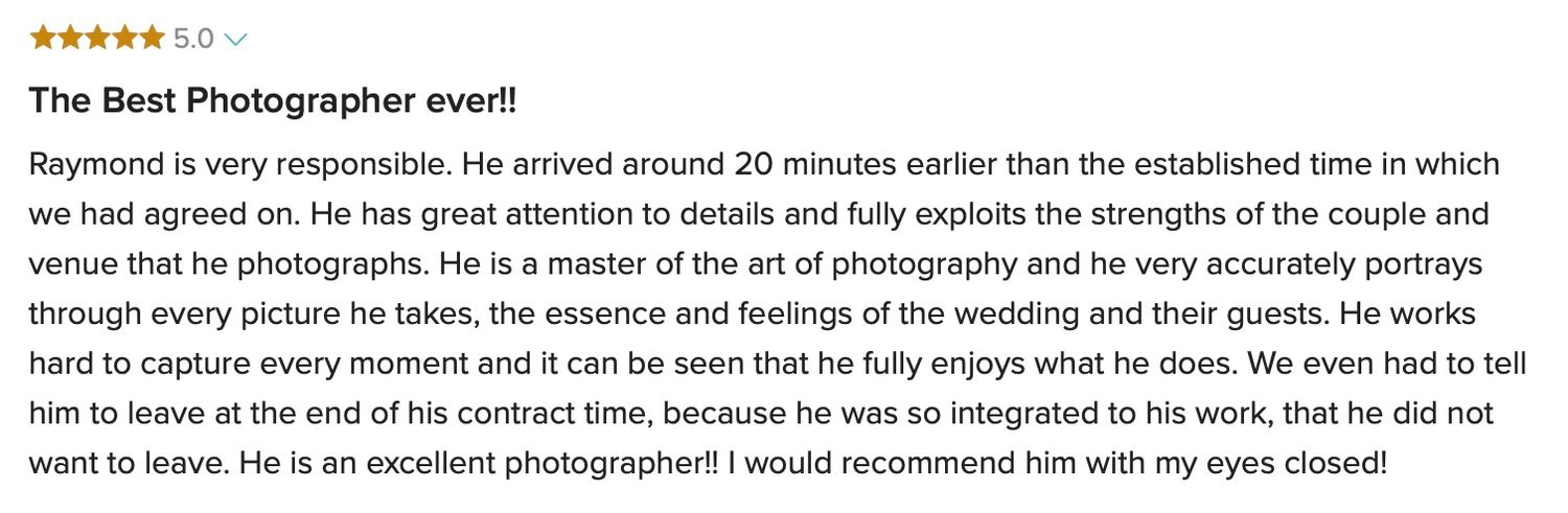 Five-star review calling Raymond the best photographer, praising his punctuality and attention to detail.