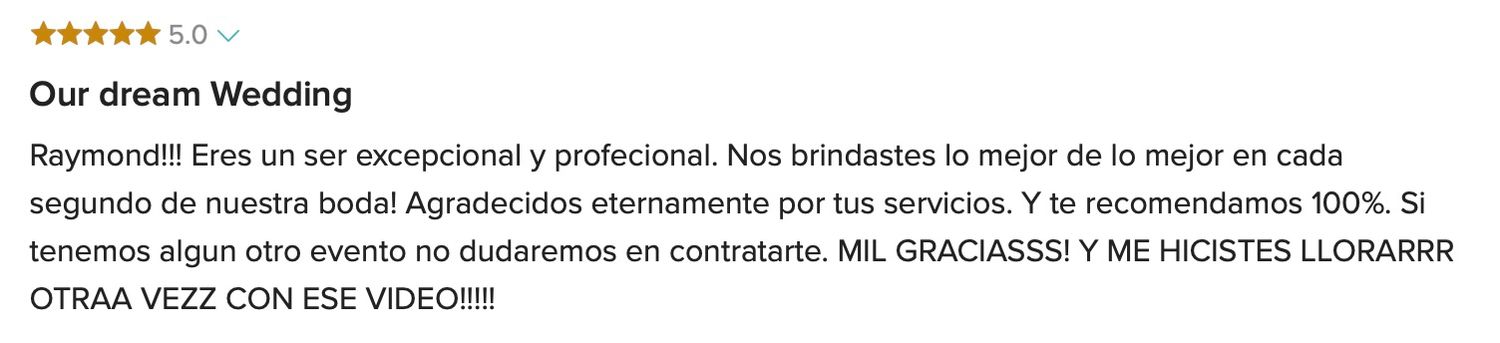Five-star Spanish review titled Our Dream Wedding praising Raymond Vega as exceptional and professional photographer.