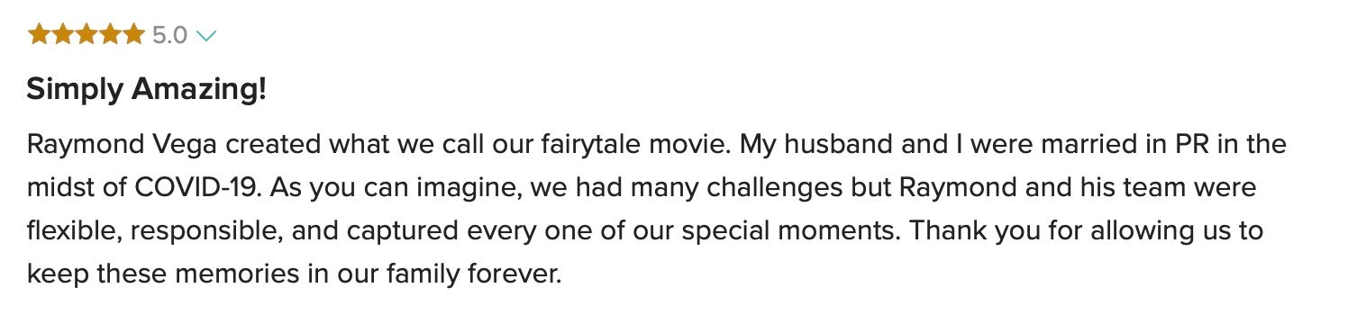Five-star review praising Raymond Vega for creating a fairytale wedding video during COVID-19 in Puerto Rico.