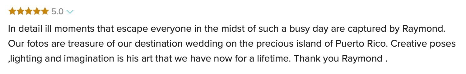 Five-star review praising Raymond's destination wedding photography on the precious island of Puerto Rico.