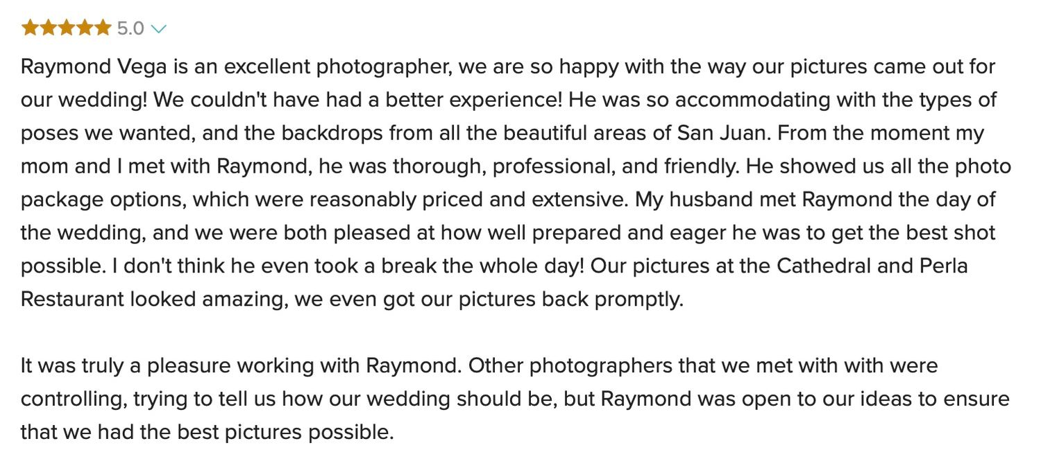 Five-star review highlighting Raymond Vega's professional wedding photography in San Juan. Raymond Vega Photography + Cinema