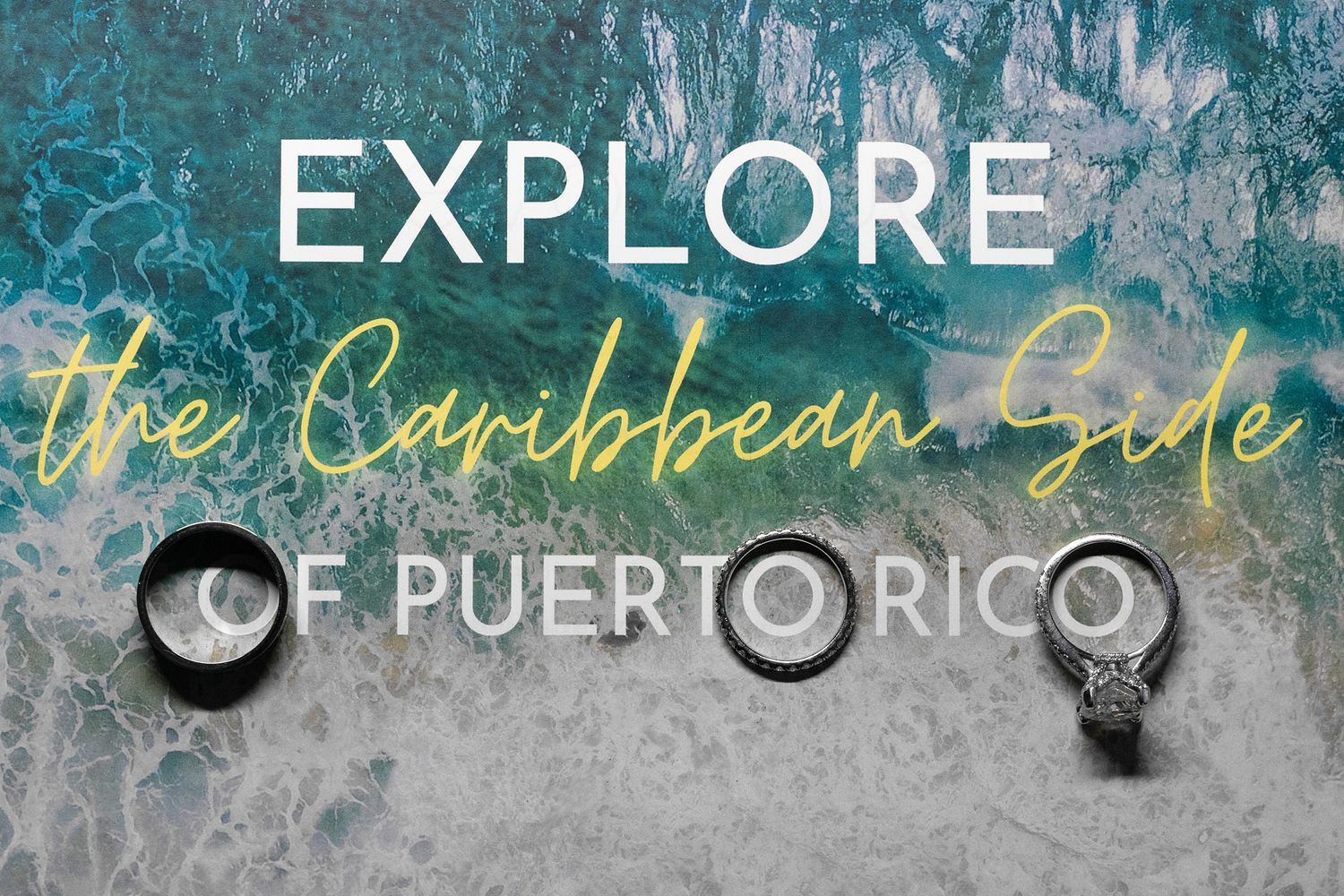 Aerial view of turquoise Caribbean waves with text encouraging exploration of the Caribbean side of Puerto Rico.