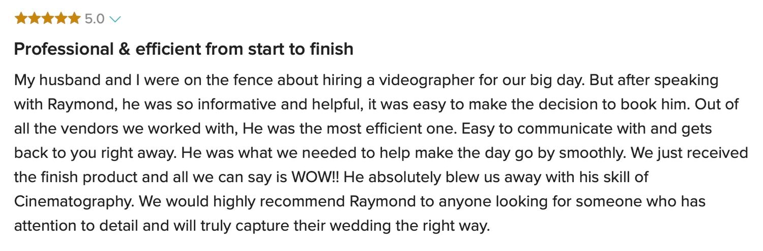 Five-star review praising Raymond as a professional and efficient wedding videographer.