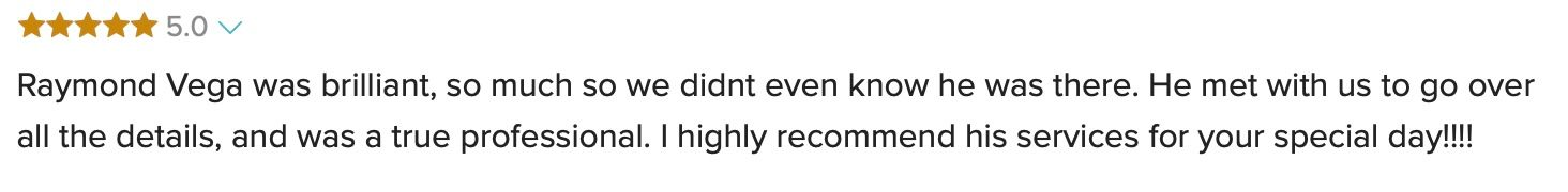 Five-star review praising Raymond Vega's professionalism and highly recommending his services.