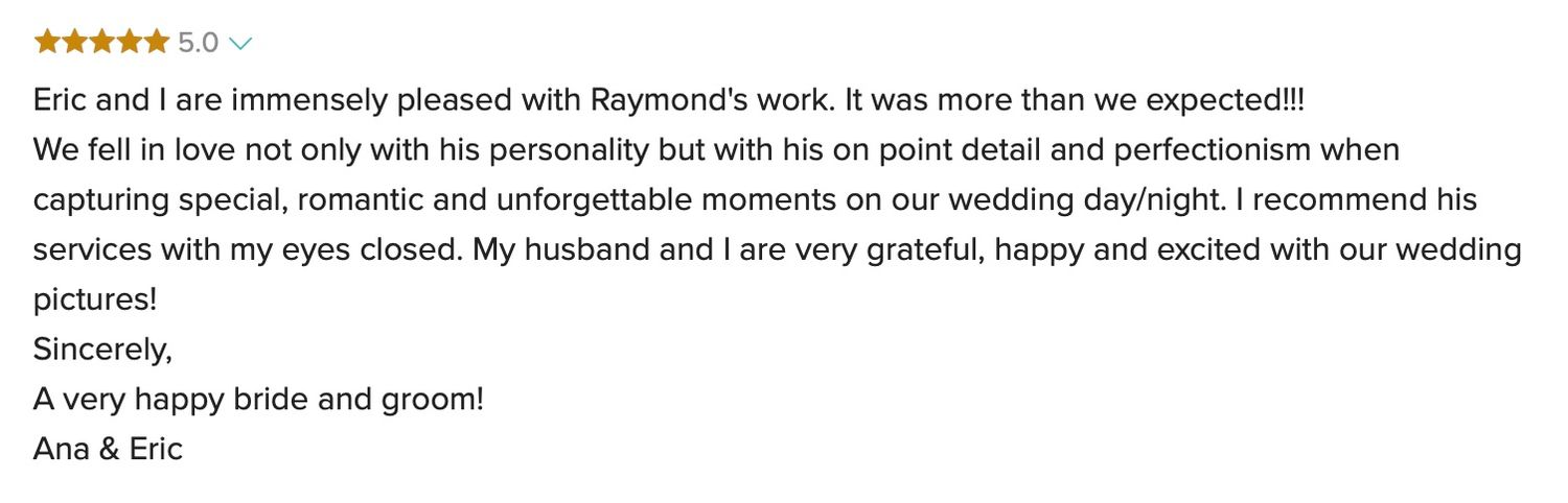 Five-star review praising Raymond's wedding photography skills and professionalism. Raymond Vega Photography + Cinema