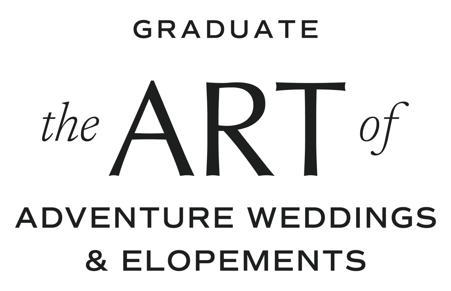 A dark minimalist logo design featuring 'Graduate the ART of Adventure Weddings & Elopements' in elegant typography.