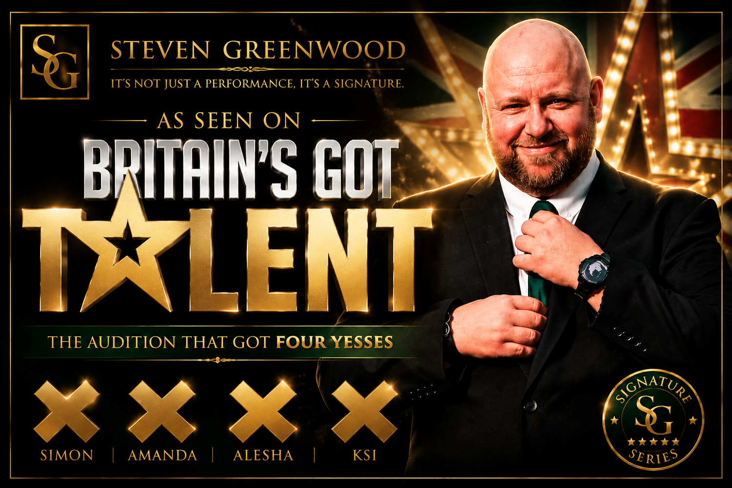 Steven Greenwood Britain's Got Talent promotional poster showing four yes votes from Simon, Amanda, Alesha, and KSI.