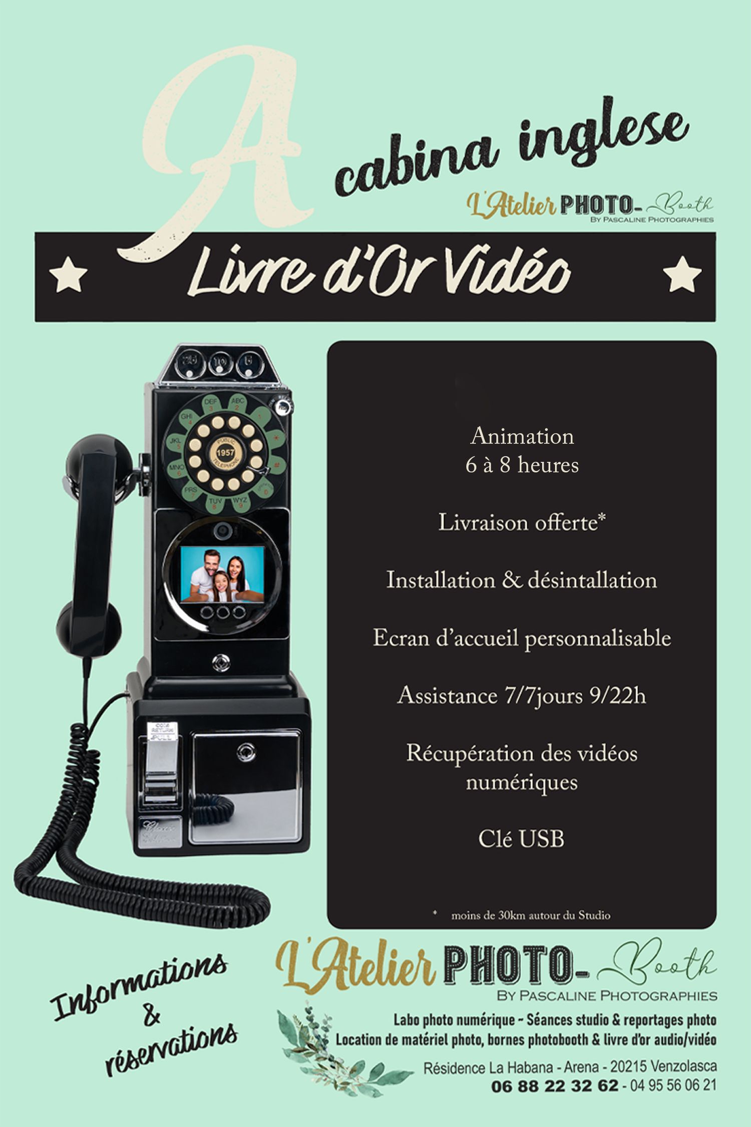 LOCATION DE BORNES PHOTOBOOTH LIVRE D’OR AUDIO ET VIDEO en CORSE L'Atelier PHOTO-Booth by Pascaline Photographies Venzolasca Haute-Corse