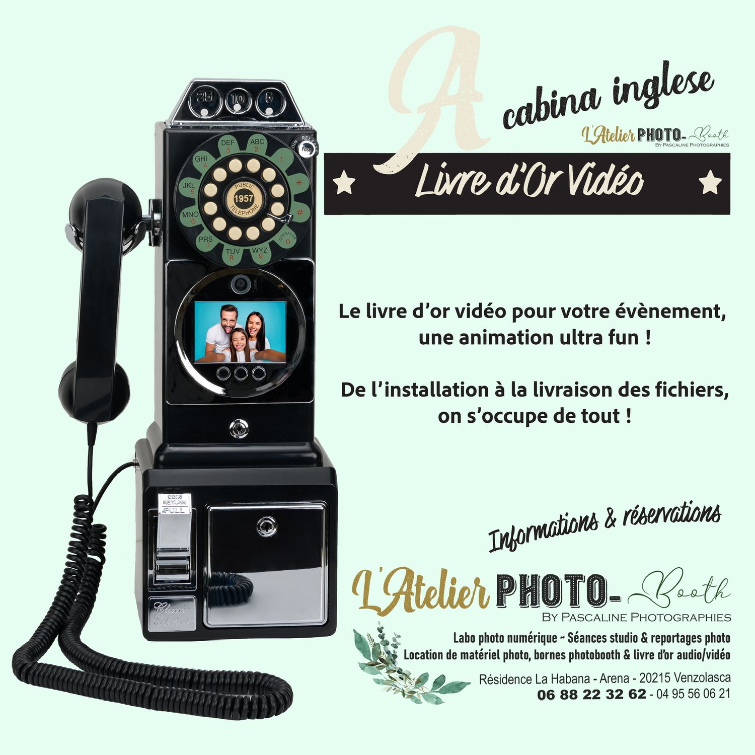 LOCATION DE BORNES PHOTOBOOTH LIVRE D’OR AUDIO ET VIDEO en CORSE L'Atelier PHOTO-Booth by Pascaline Photographies Venzolasca Haute-Corse