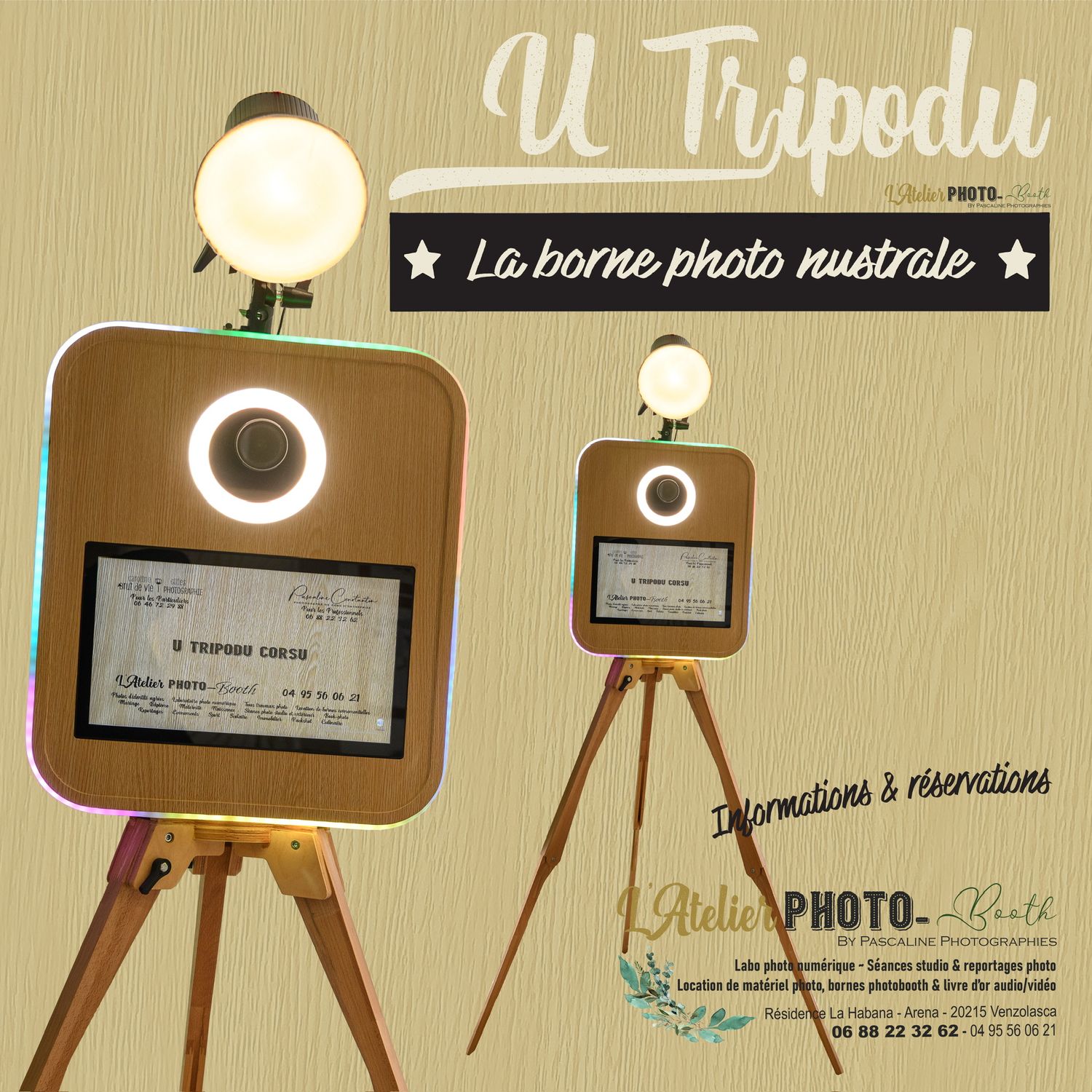 Photomaton, photobooth, borne photo U tripodu
LOCATION DE BORNES PHOTOBOOTH ET LIVRE D’OR AUDIO ET VIDEO DANS TOUTE LA RÉGION CORSE
