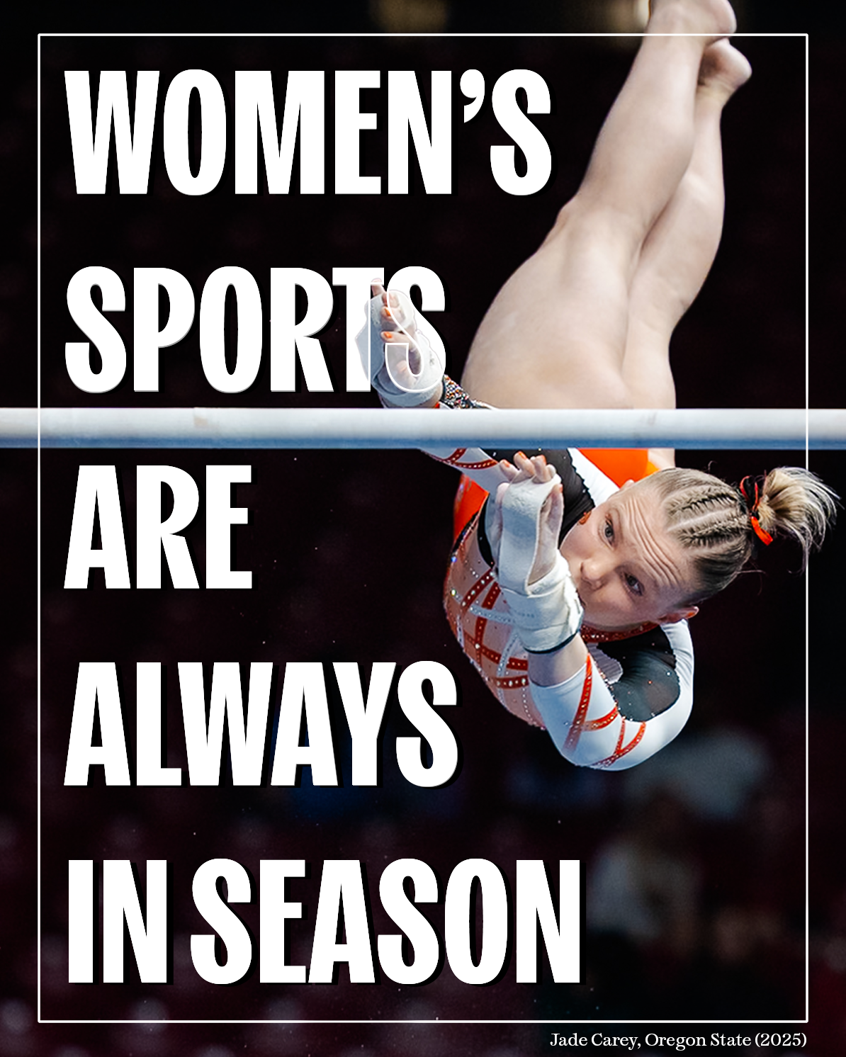 Sports promotional image showing an athlete performing gymnastics with text 'Women's Sports Are Always In Season'.
