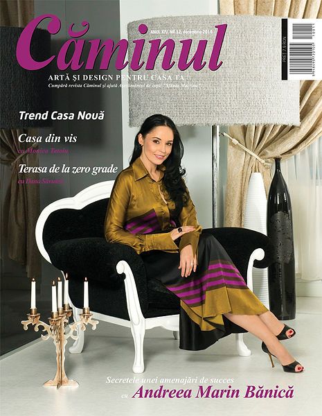 Caminul Romanian home design magazine cover featuring Andreea Marin Banica in elegant attire seated on a white chair.