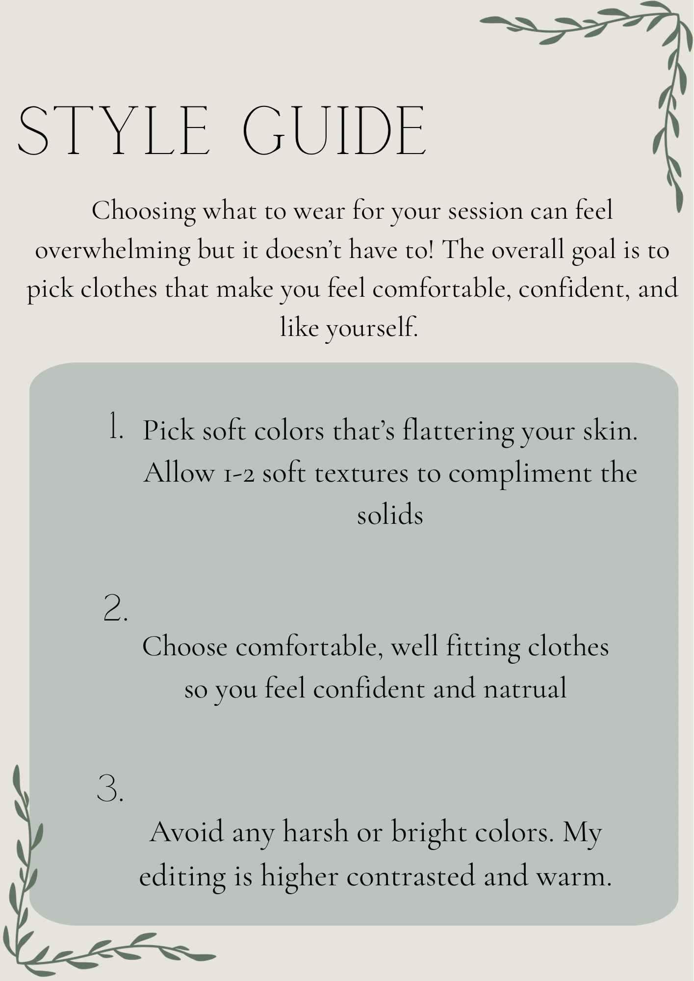 A style guide for photo sessions with tips on choosing soft colors, comfortable clothes, and avoiding harsh bright colors.