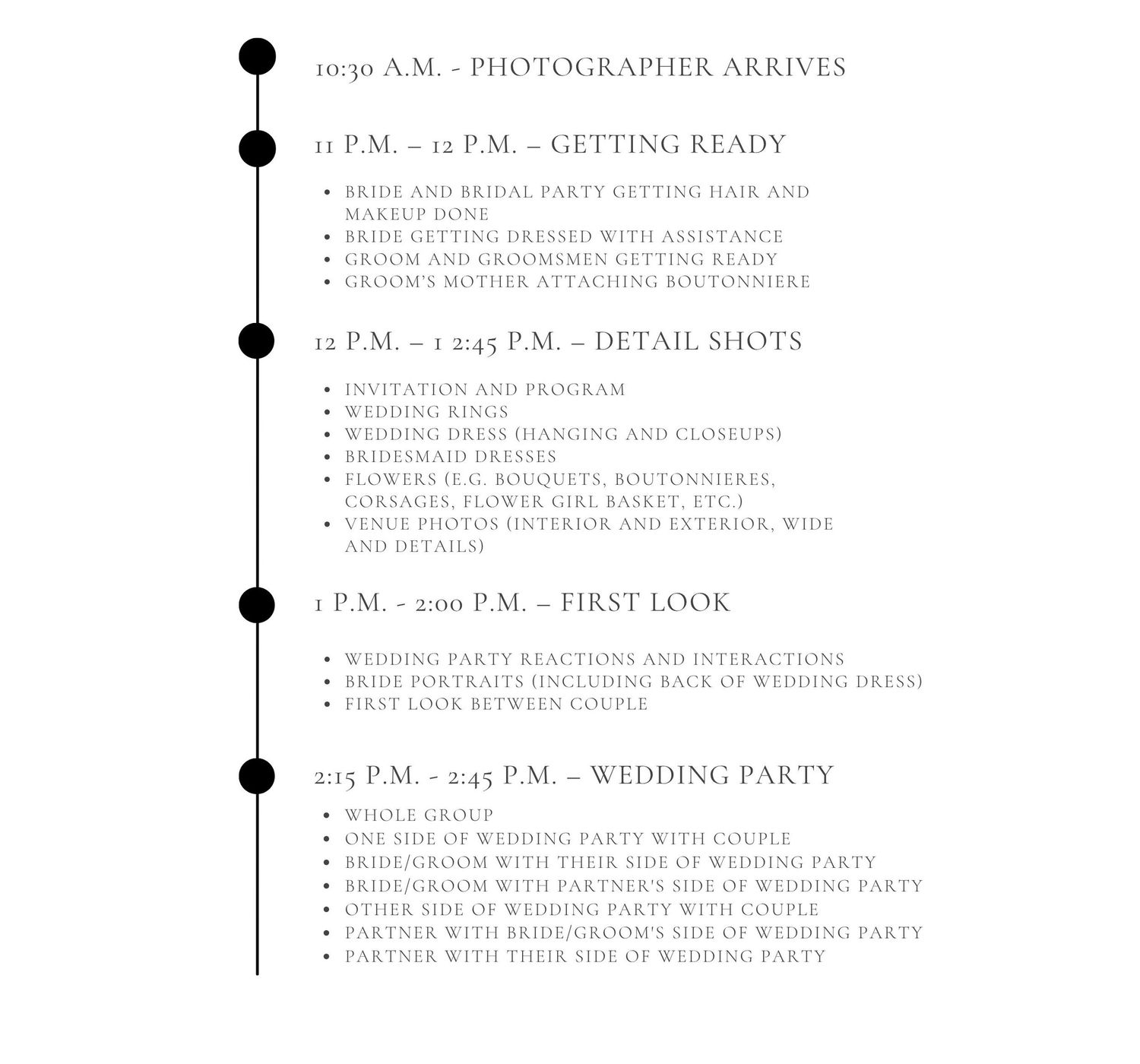 A detailed wedding day photography timeline schedule listing key events from 10:30 AM getting ready through 2:15 PM wedding party shots.