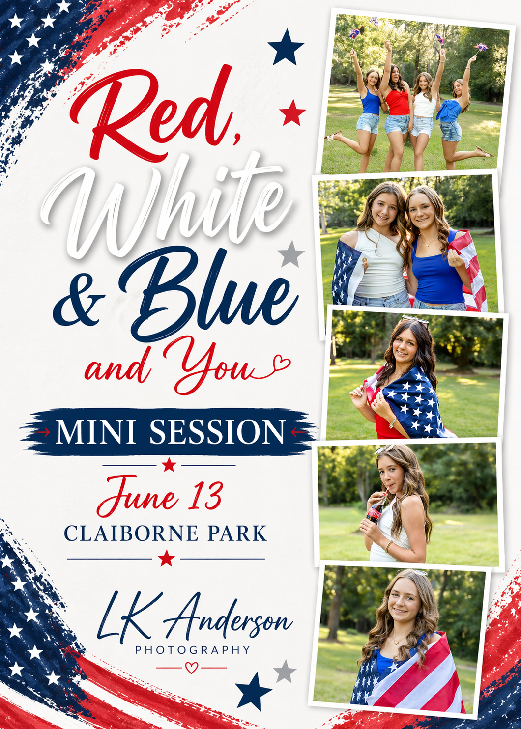 Red, White & Blue mini session flyer for LK Anderson Photography on June 13 at Claiborne Park featuring patriotic photos.