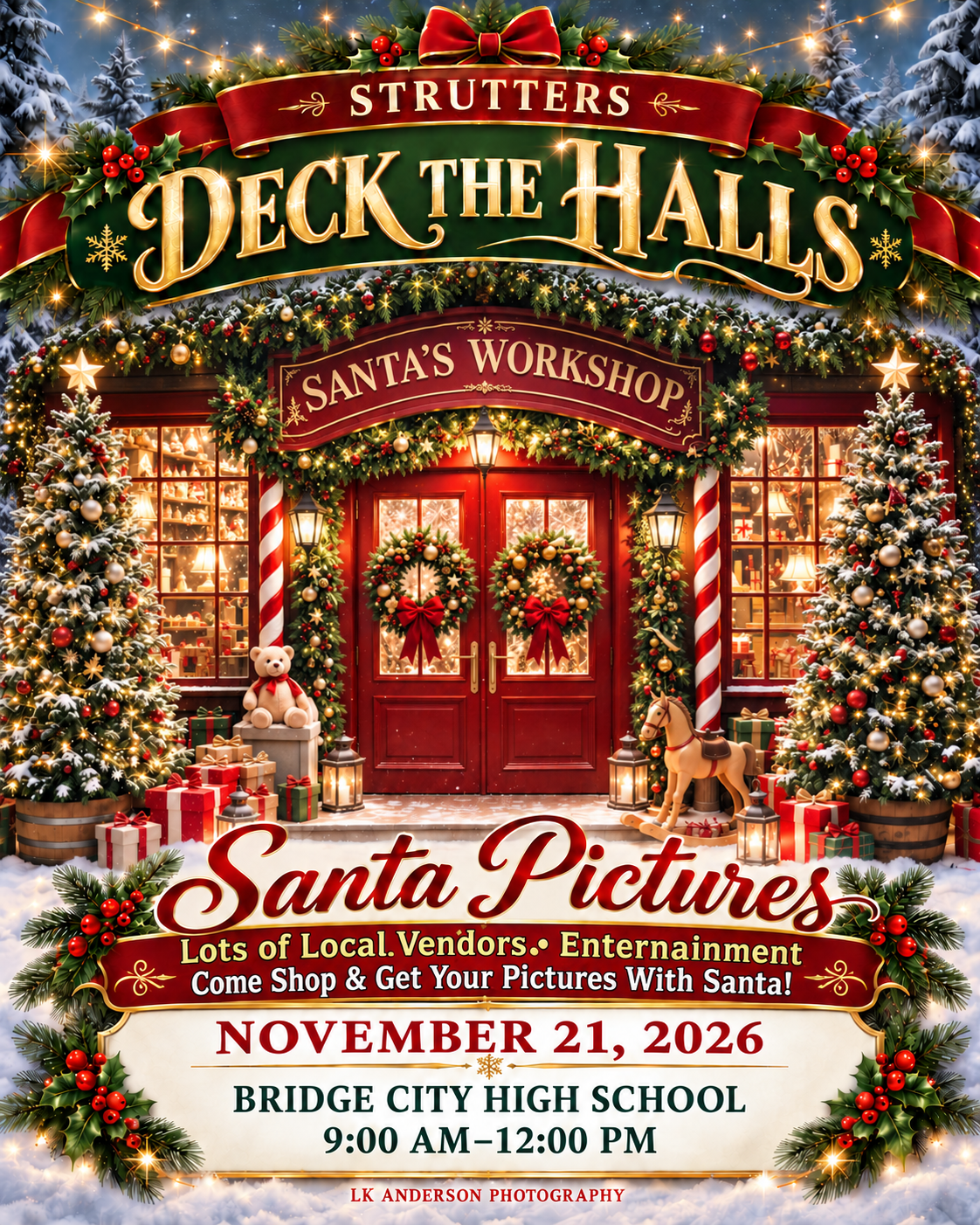 Strutters Deck the Halls Santa Pictures event flyer at Bridge City High School, November 21, 2026, 9AM-12PM.