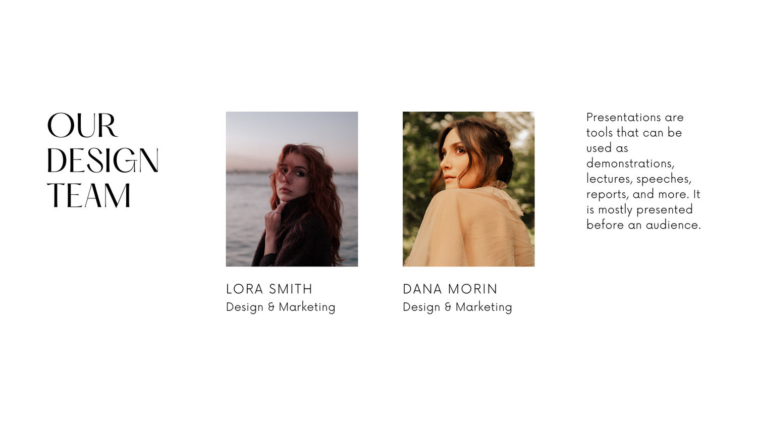 Two professional women, Lora Smith and Dana Morin, pose outdoors for a design and marketing team profile photo.