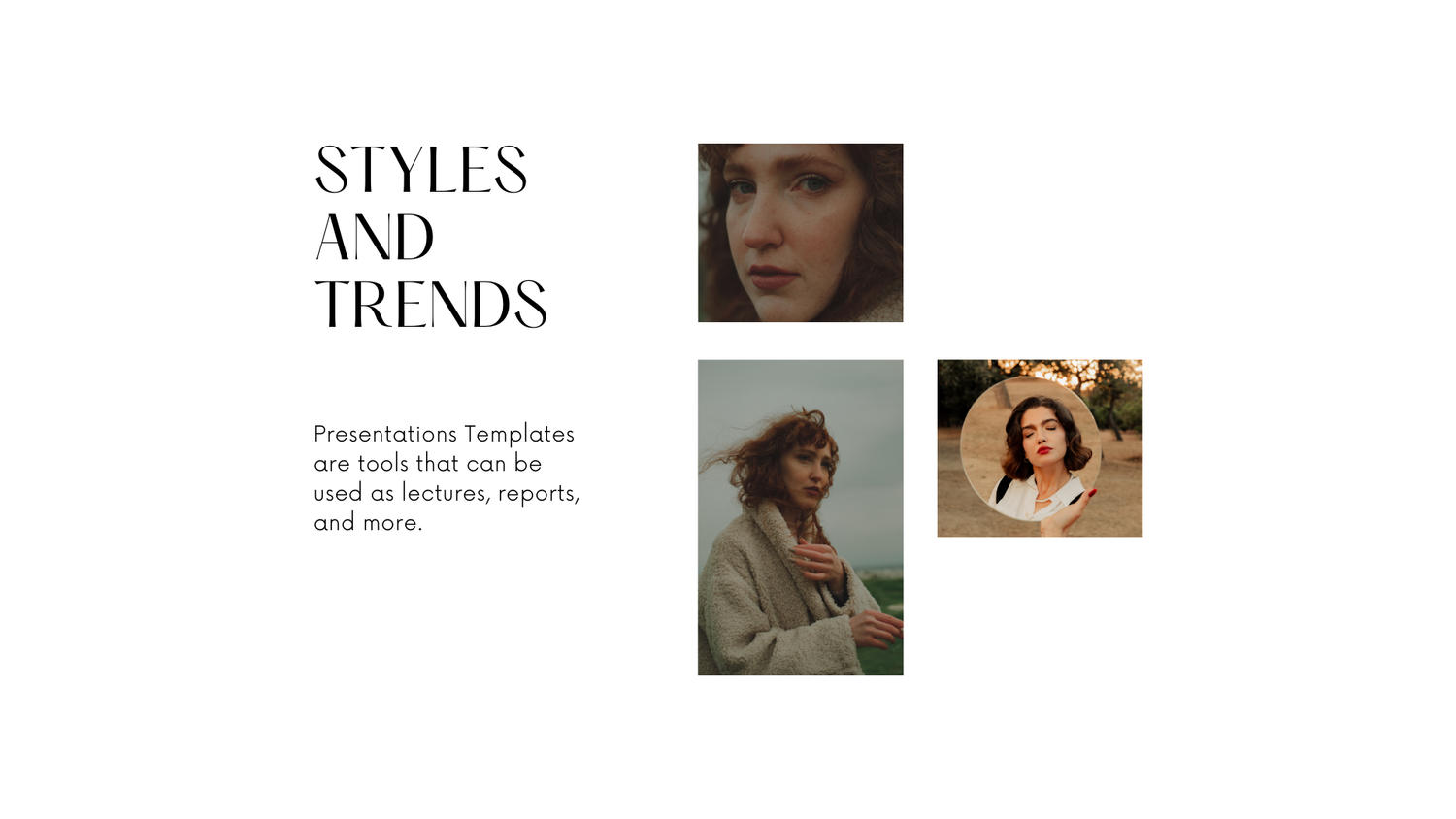 A fashion presentation slide featuring three stylish portrait photos of women with the title Styles and Trends.