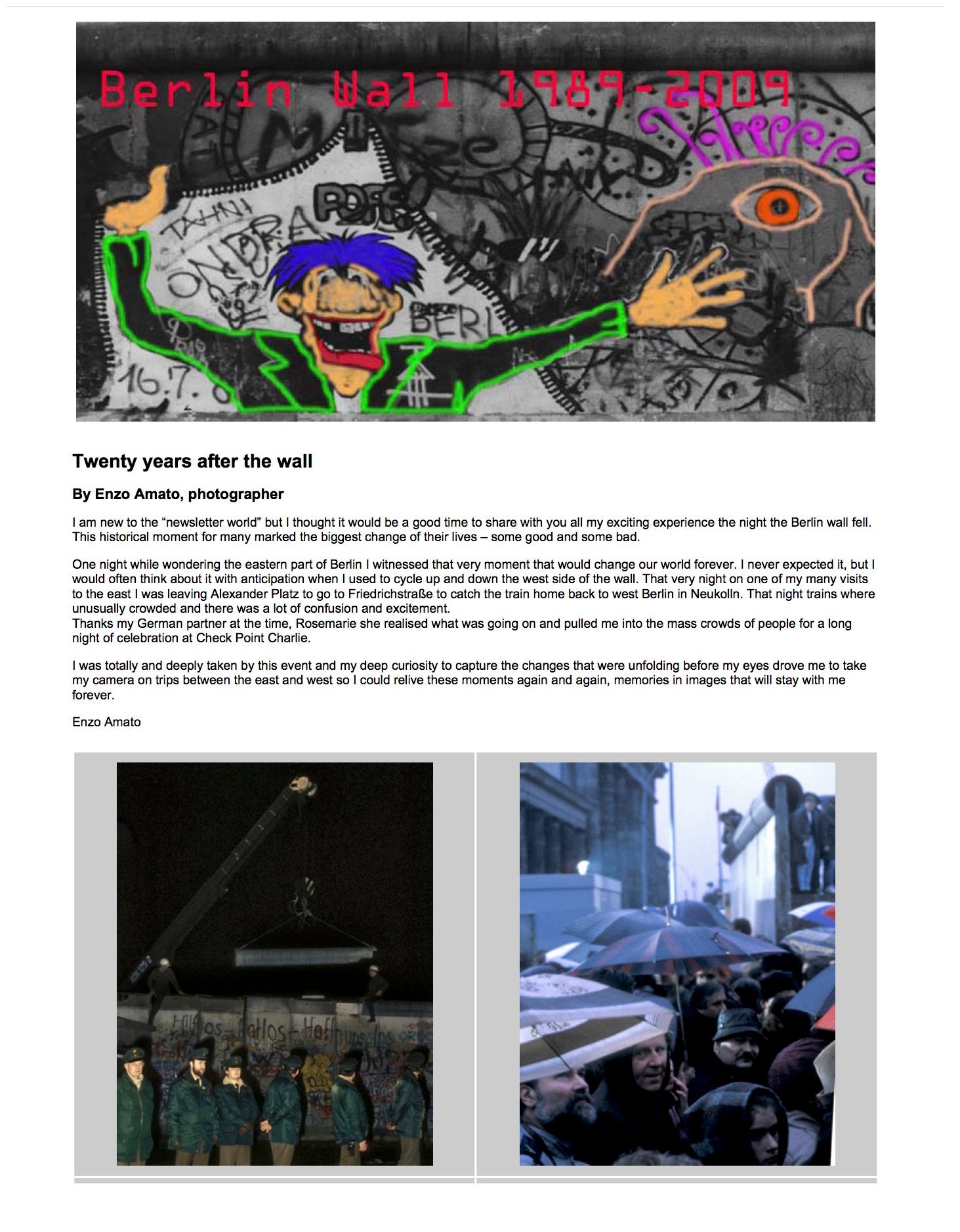 Urban graffiti art collage with photographs and text about Berlin Wall history.