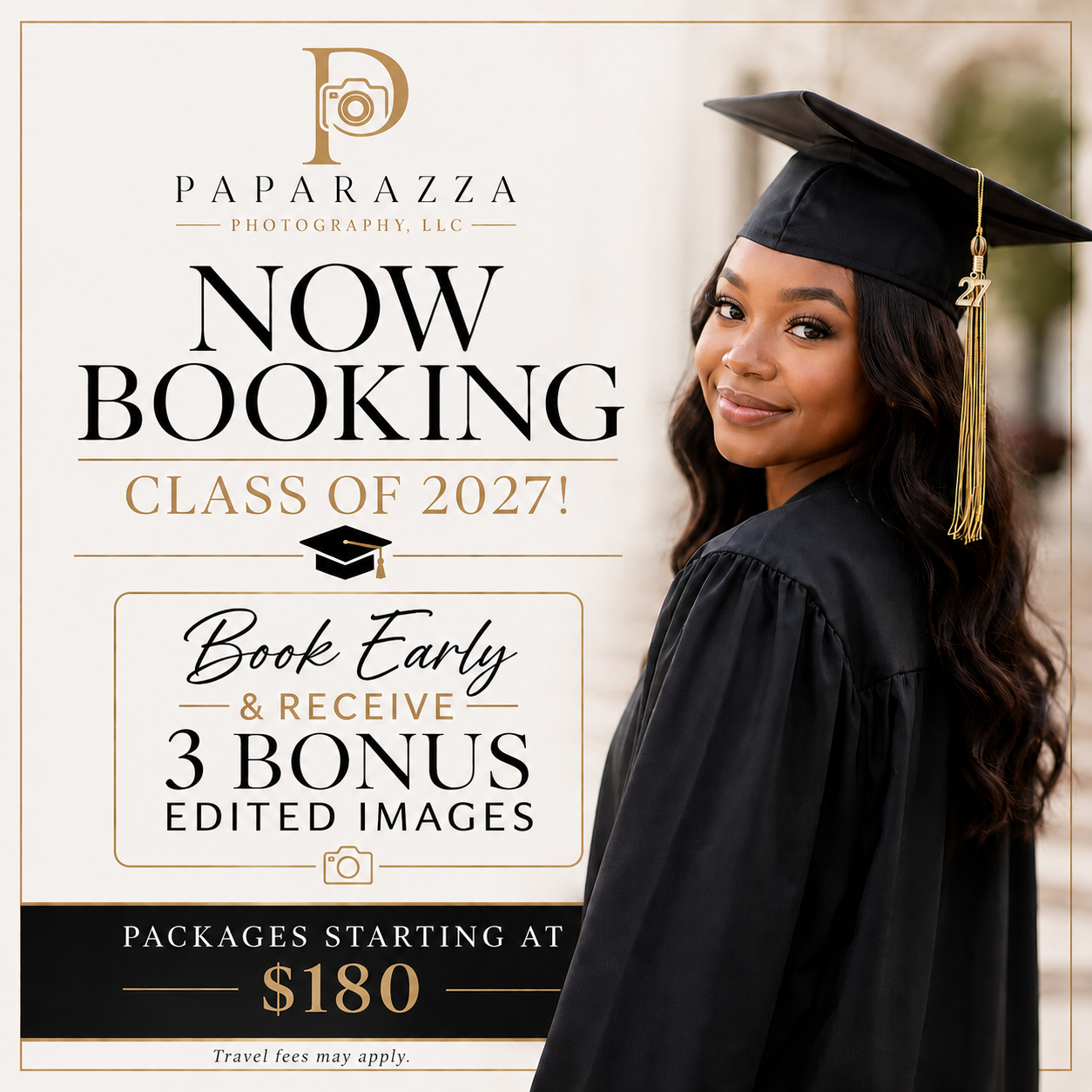 Paparazza Photography LLC now booking Class of 2027 senior portraits, packages starting at $180 with 3 bonus edited images.