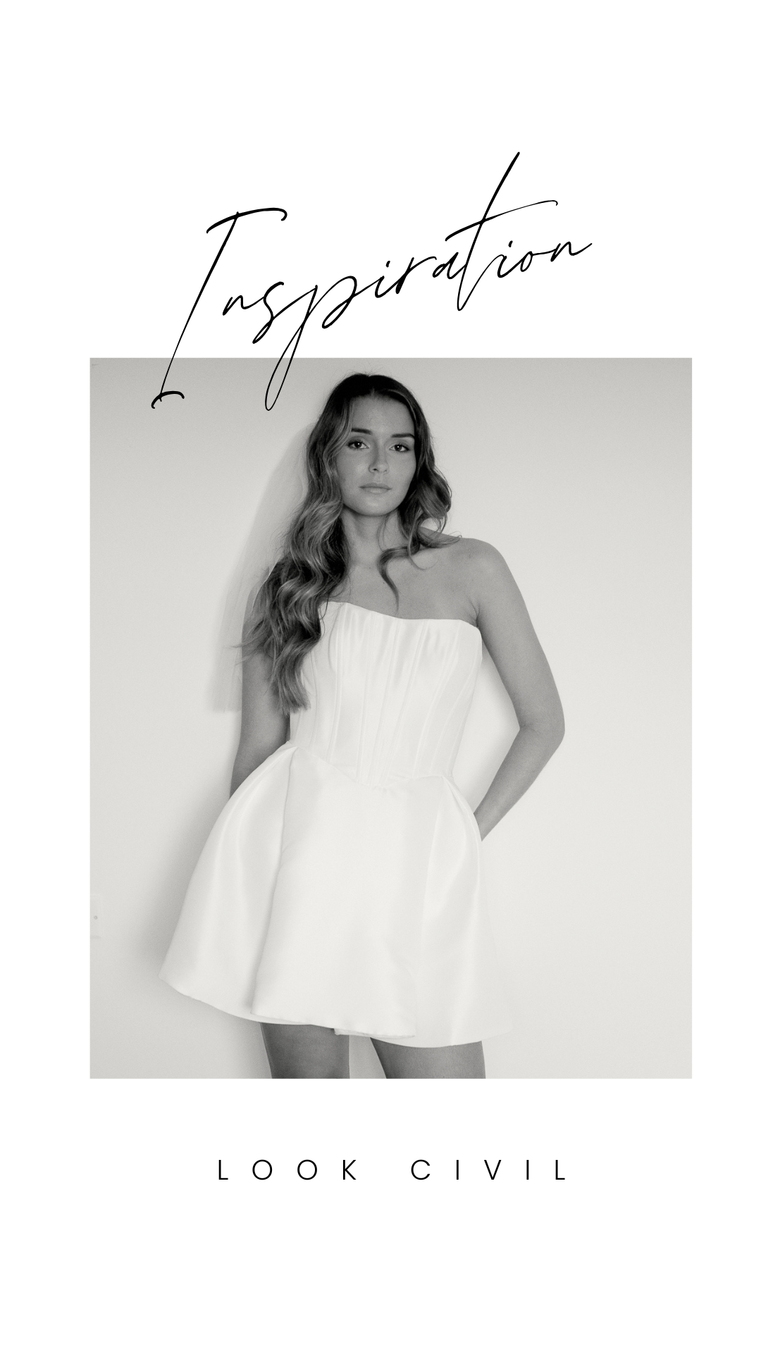 Photo en noir et blanc d'une femme en mini-robe blanche sans bretelles, intitulée « Inspiration Look Civil ».