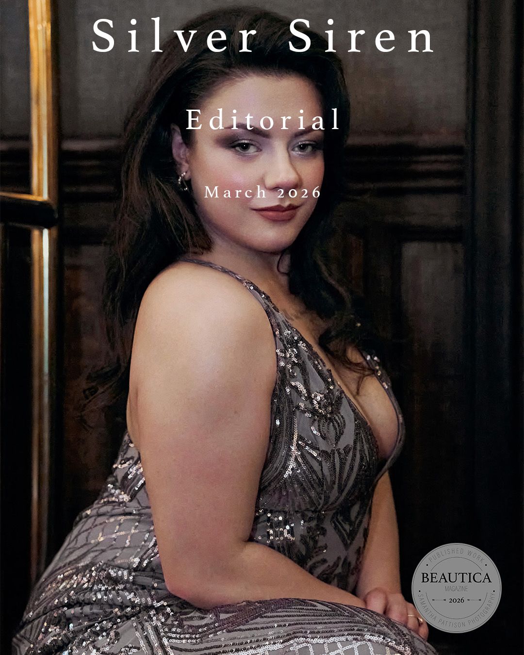 Silver Siren Editorial March 2026 Beautica magazine cover featuring a woman in a sequined silver gown.