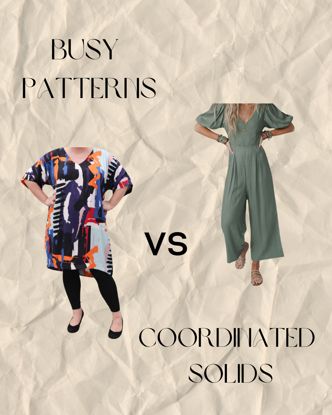 Fashion comparison showing a bold patterned tunic dress versus a minimalist sage green jumpsuit with coordinated style elements.