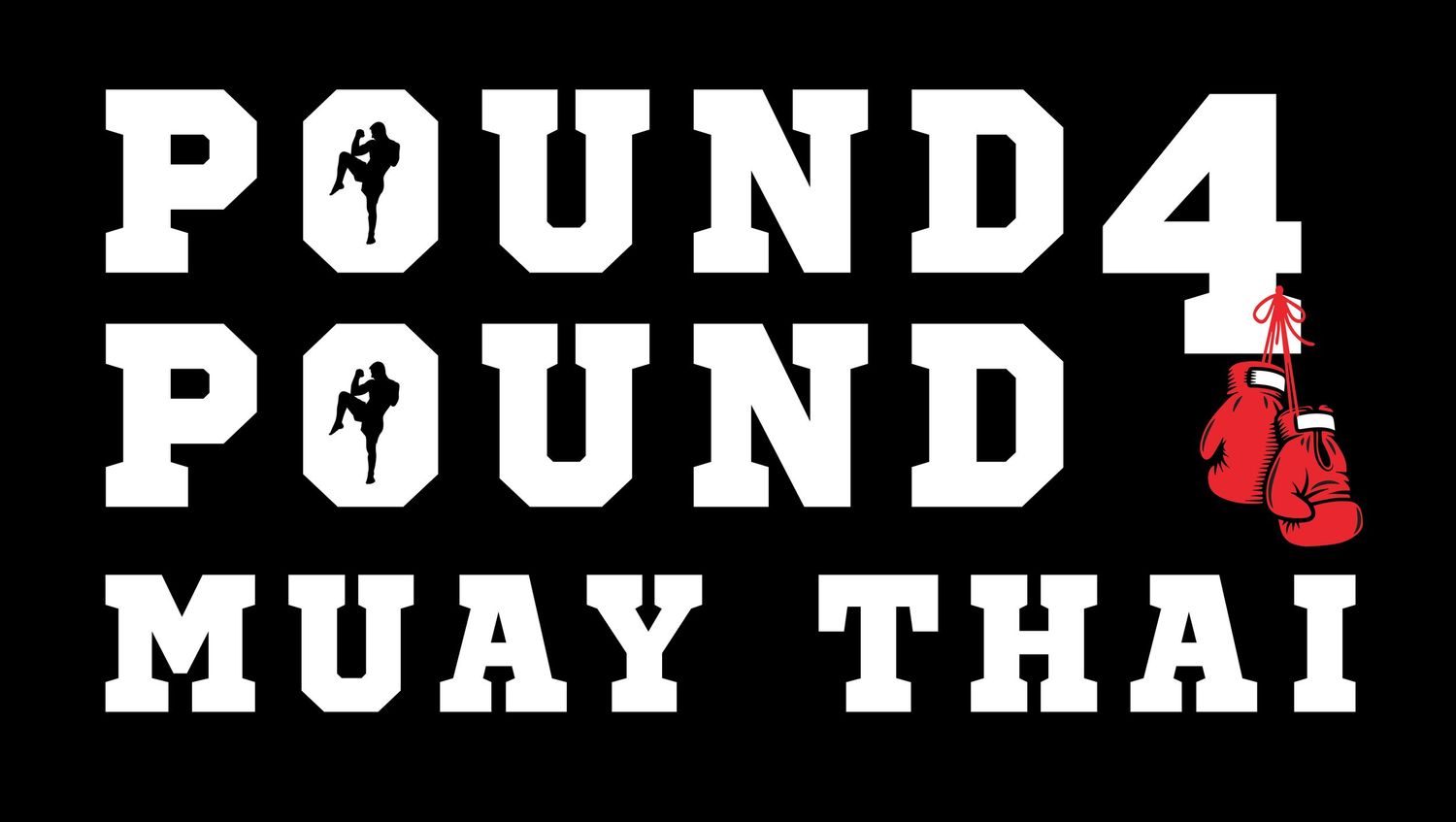 Stylized text logo design for Pound 4 Pound Muay Thai with red boxing gloves and fighting silhouettes.