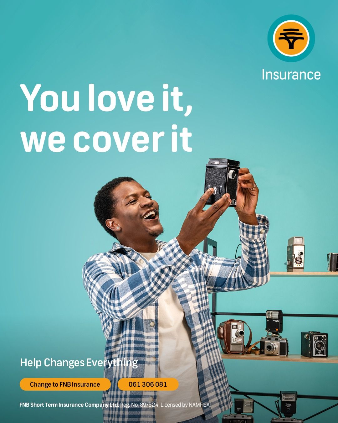FNB Insurance ad featuring a smiling man photographing with a camera, surrounded by vintage cameras, with text You love it, we cover it.
