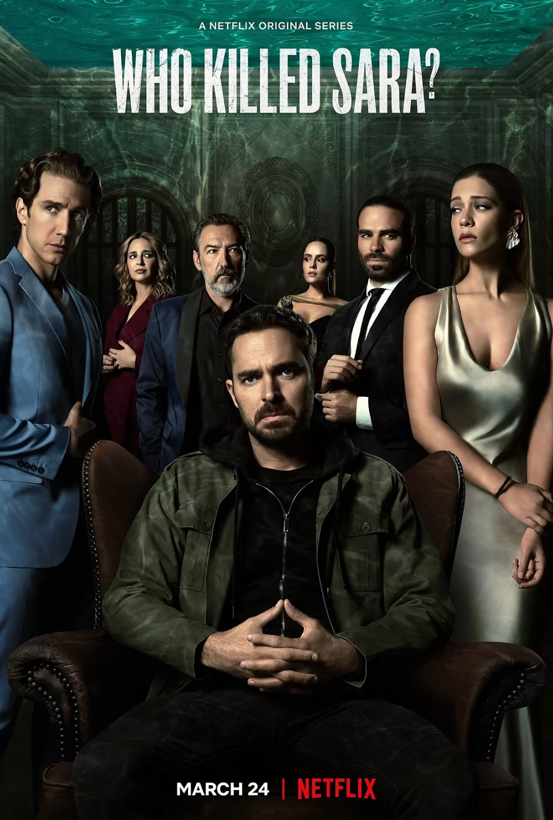 Who Killed Sara Netflix original series poster featuring seven cast members in dramatic lighting.