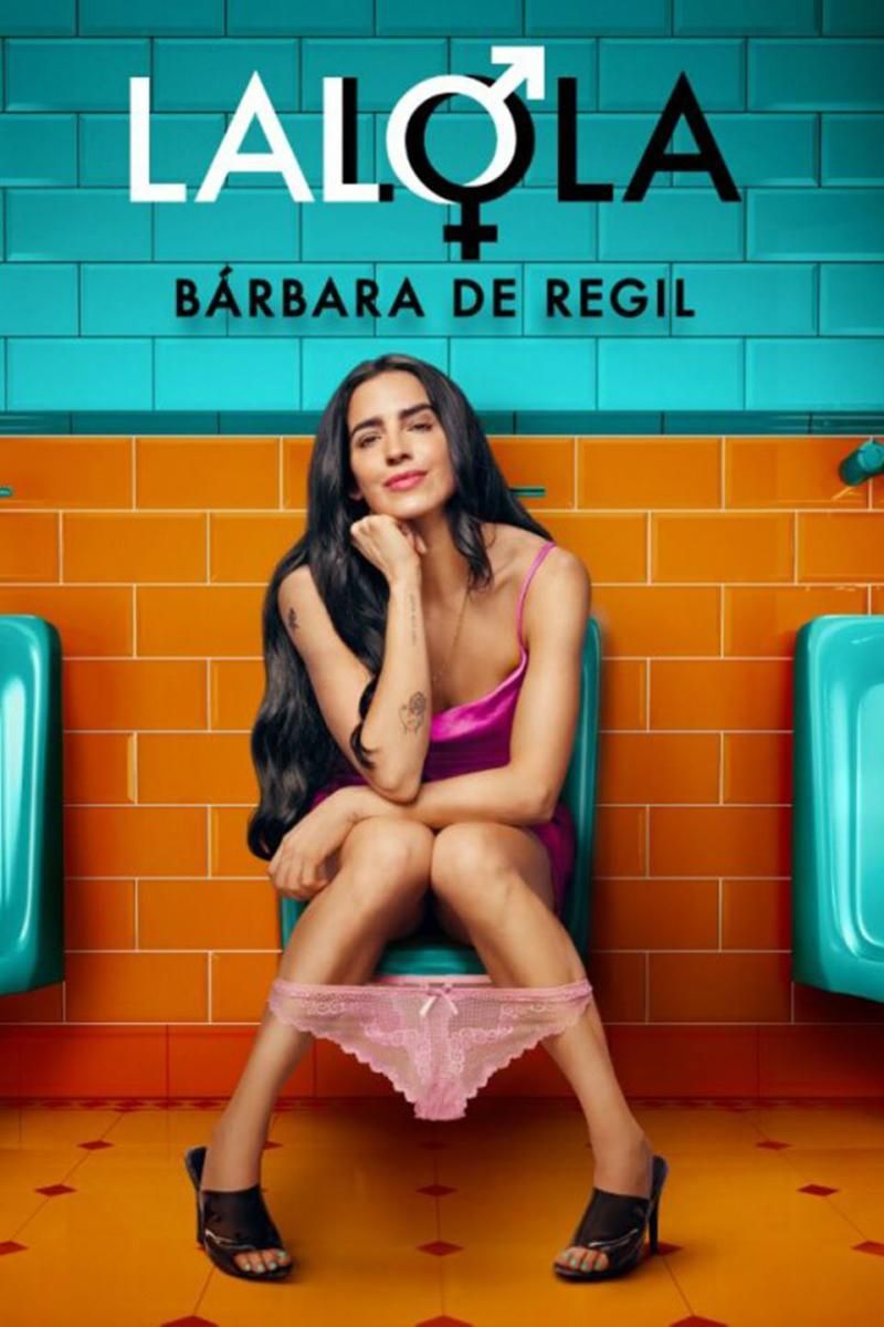LaLola series poster featuring Barbara de Regil sitting in a colorful tiled bathroom setting.