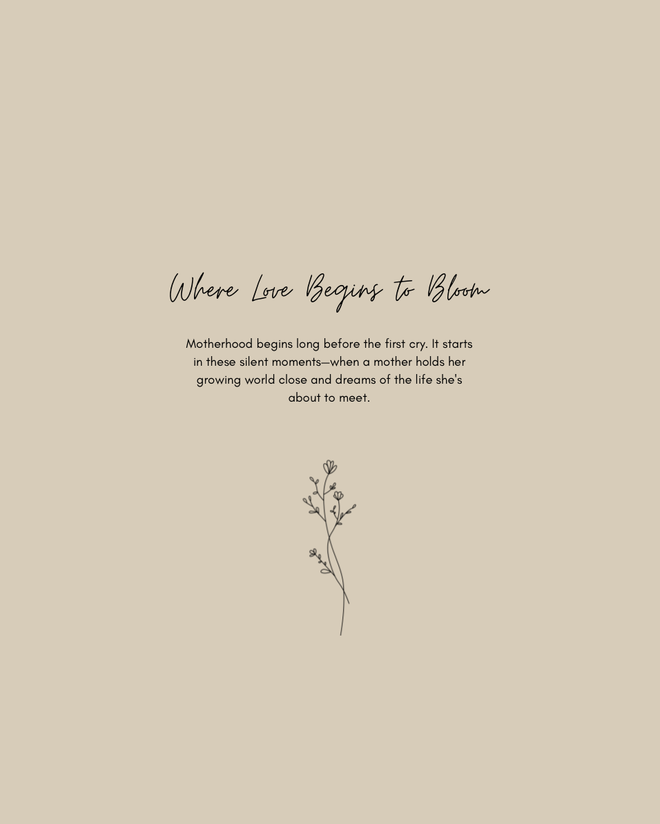 Minimalist beige poster with cursive title Where Love Begins to Bloom, motherhood quote, and delicate wildflower illustration.