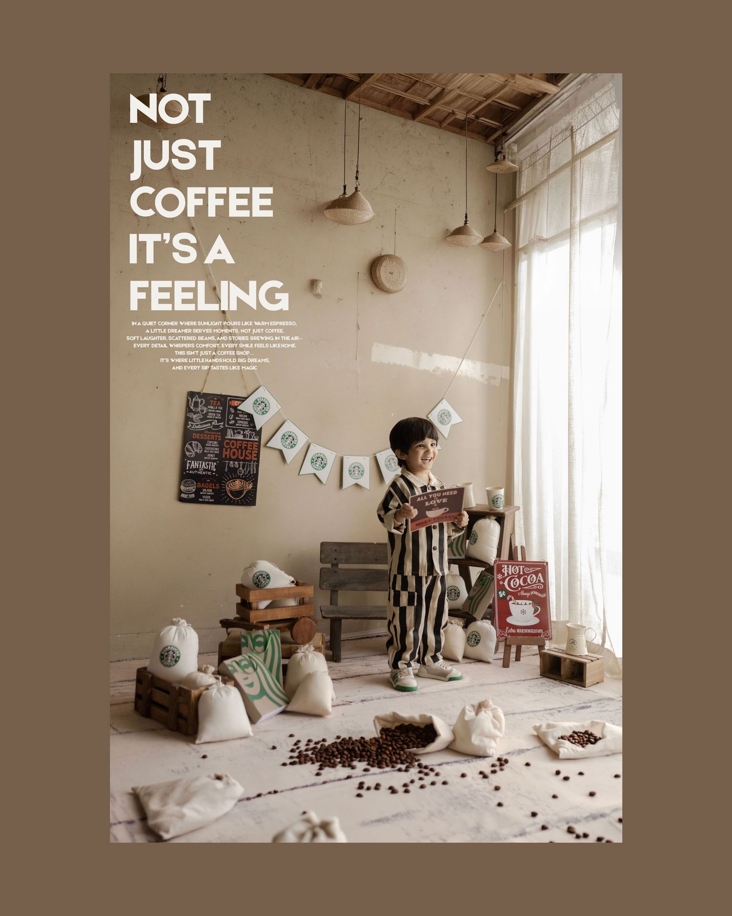 A child stands among coffee sacks and beans in a cozy cafe-themed setup with the text Not Just Coffee Its A Feeling.