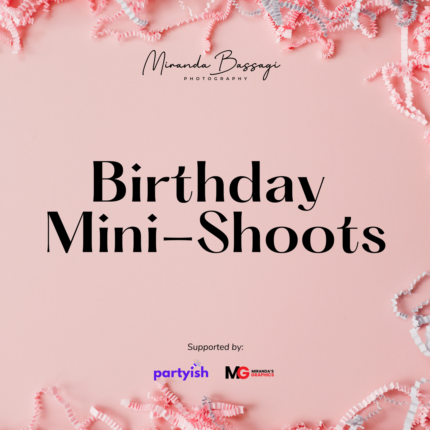 Pink themed birthday mini photo session advertisement with decorative text overlay.