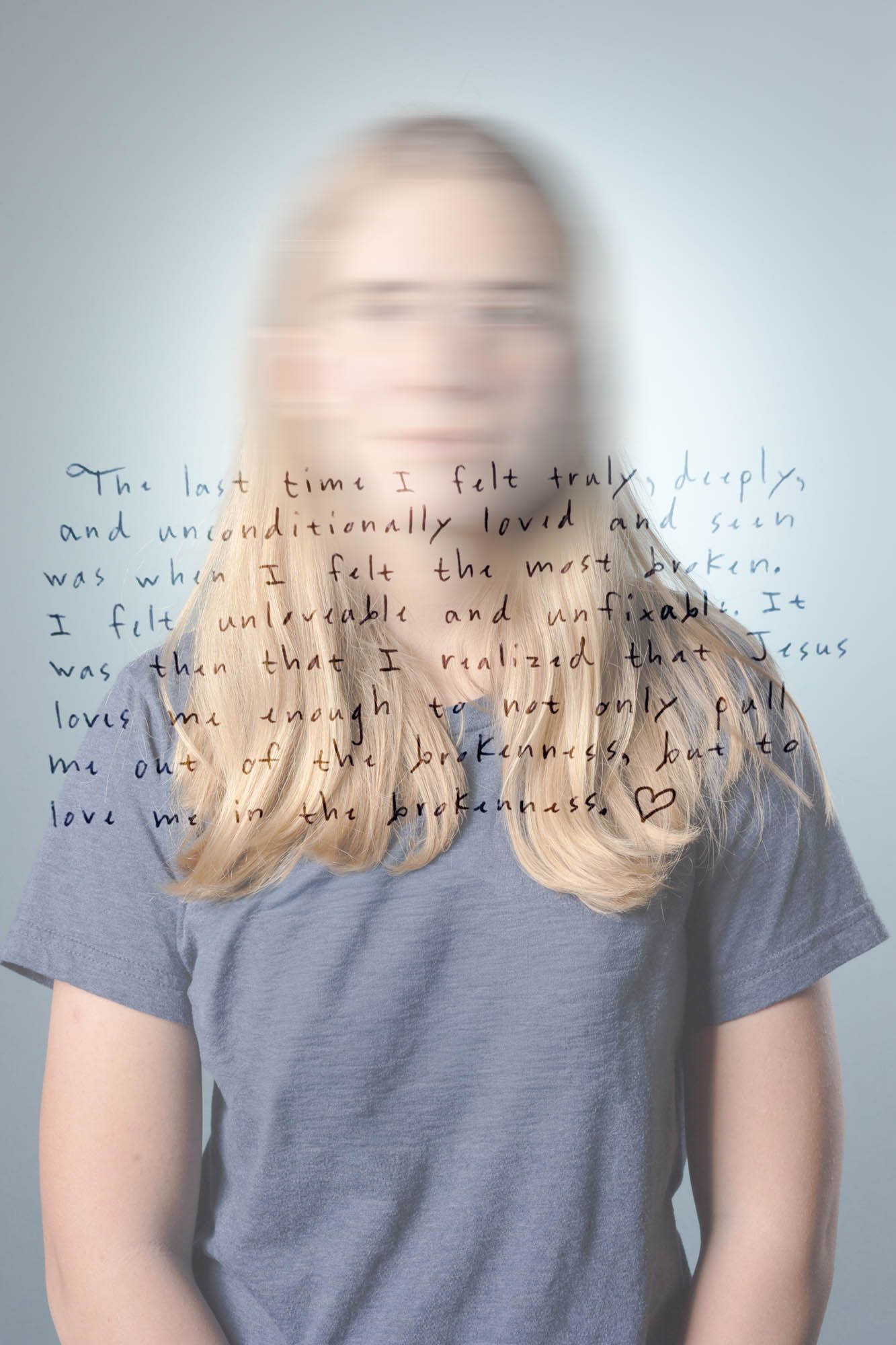 Blurred portrait of a blonde woman with handwritten text about feeling loved and broken by Jesus.