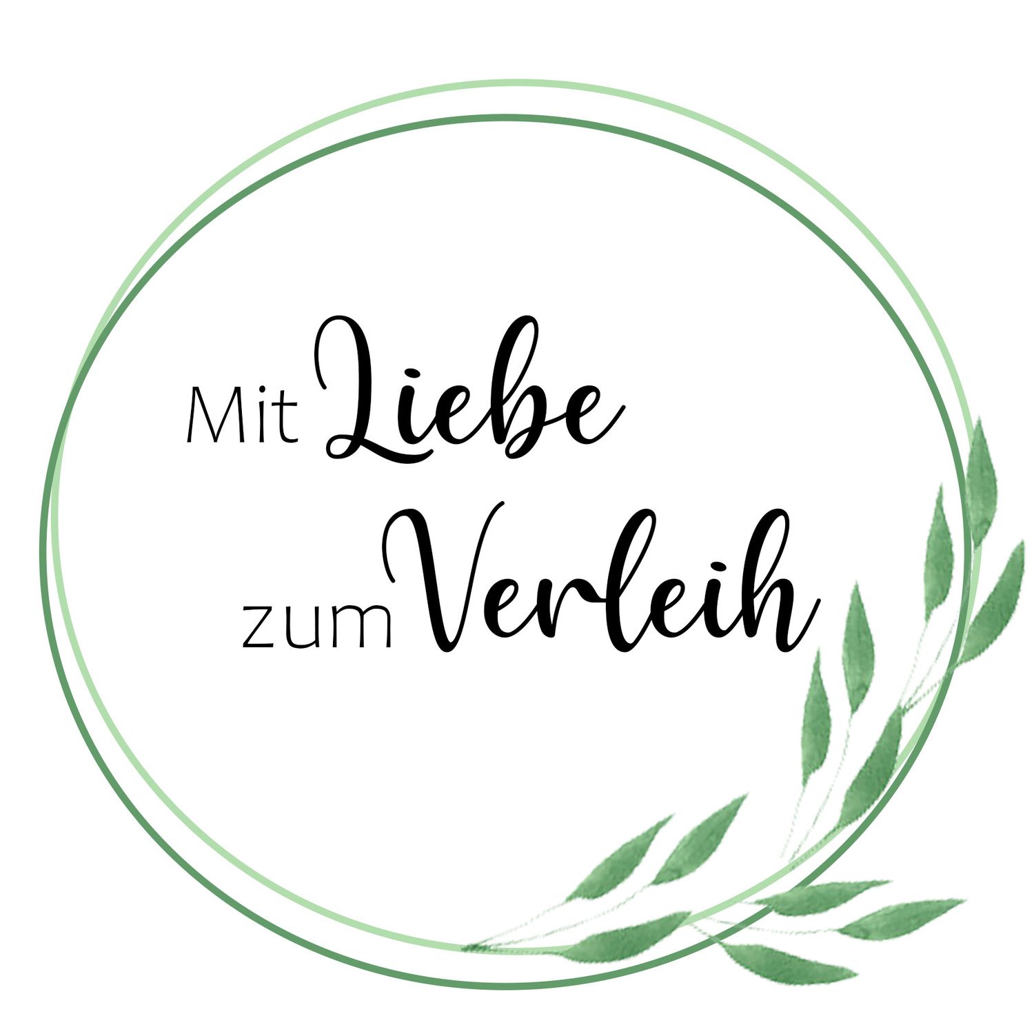 Green botanical wreath logo with elegant script text reading Mit Liebe zum Verleih on white background.