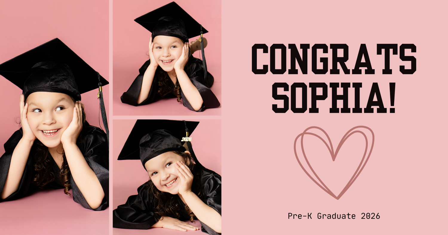 A young girl in black graduation cap and gown poses in three photos celebrating her Pre-K graduation with text Congrats Sophia 2026.