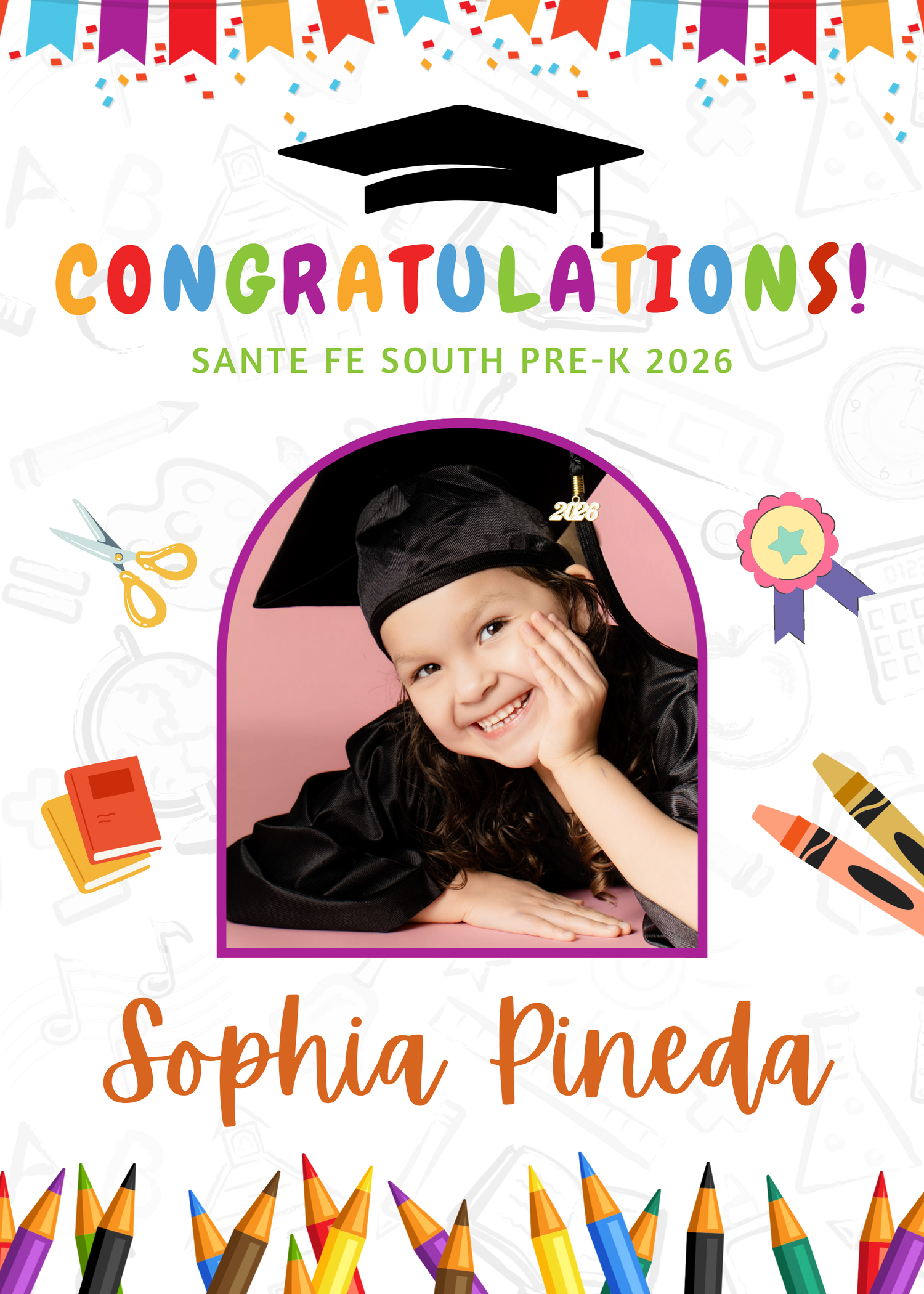 Colorful Pre-K graduation card congratulating Sophia Pineda from Sante Fe South Pre-K 2026 with a photo of a girl in cap and gown.