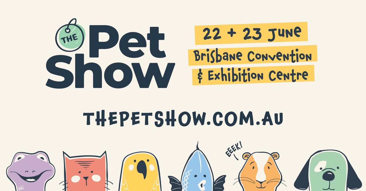 The Pet Show Brisbane 2024