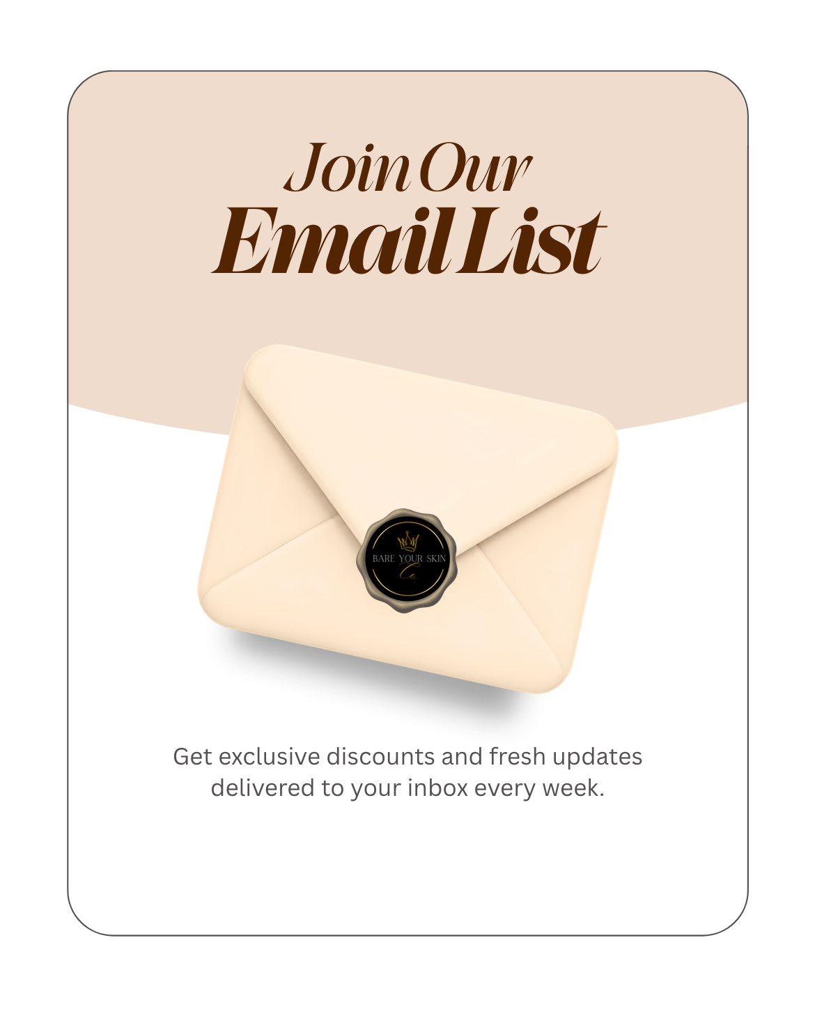 Elegant email list signup graphic with cream envelope, wax seal, and text offering exclusive discounts and weekly updates.