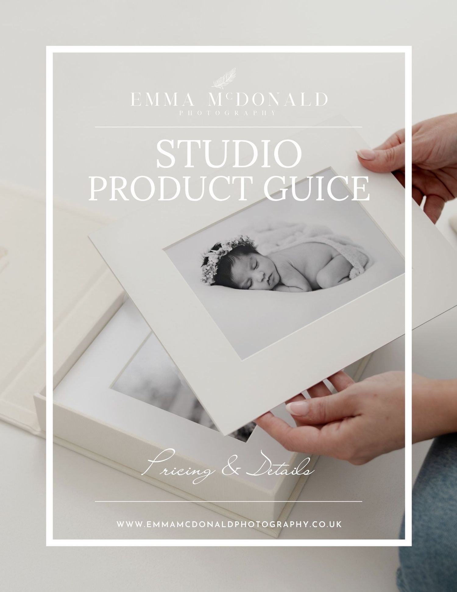 Emma McDonald Photography studio product guide cover featuring a framed newborn portrait print with pricing details.