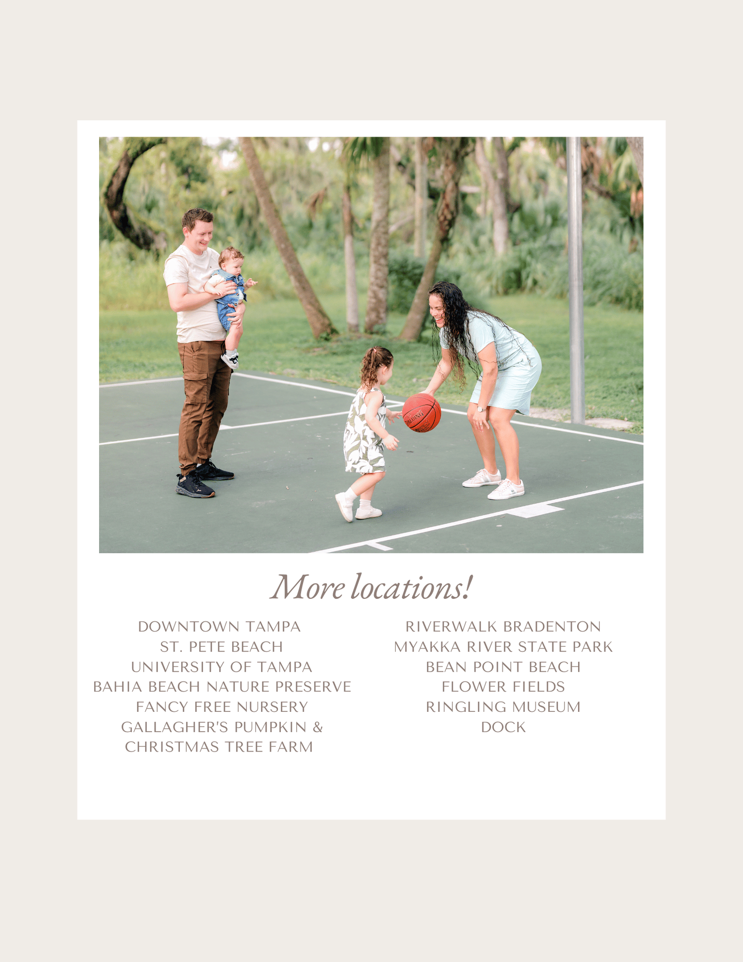 Family playing basketball outdoors on a court, with a list of Tampa Bay area photography locations below.