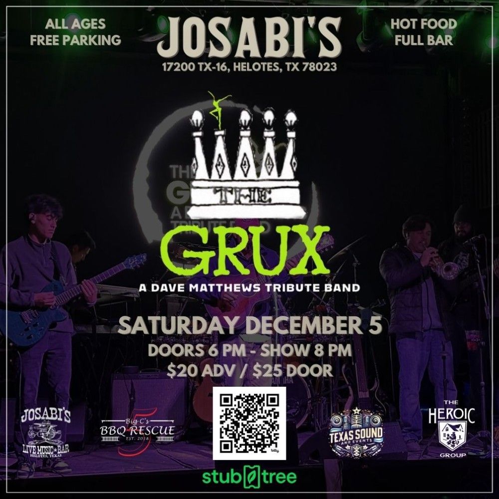 Josabi's live music flyer for The Grux, a Dave Matthews tribute band, performing Saturday December 5 in Helotes, TX