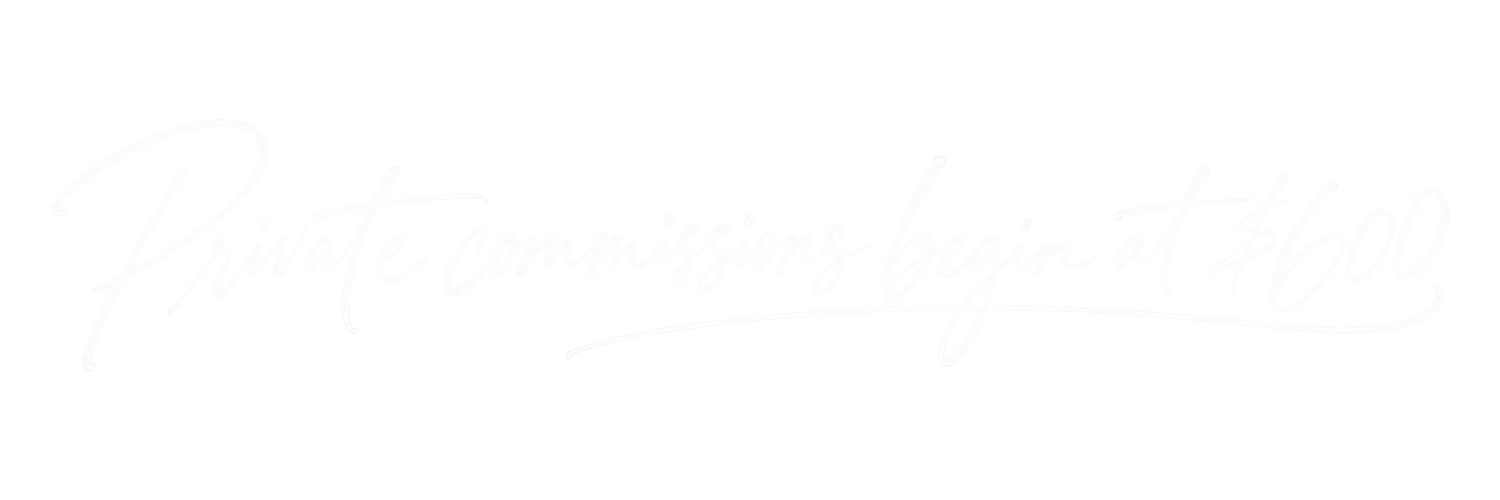 Private commissions begin at $600