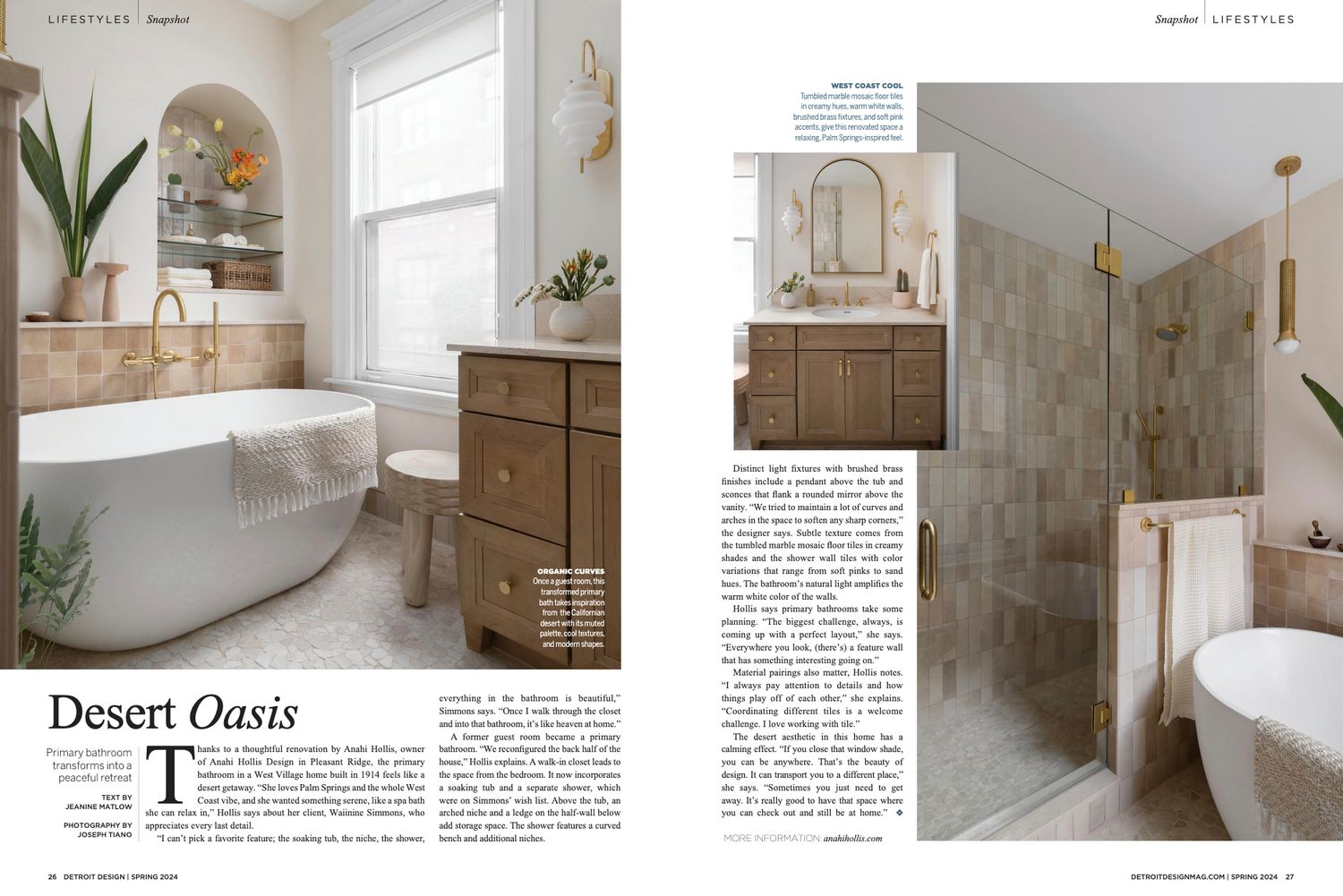 Bathroom designed by Anahi Hollis featuring an Oceana tub.