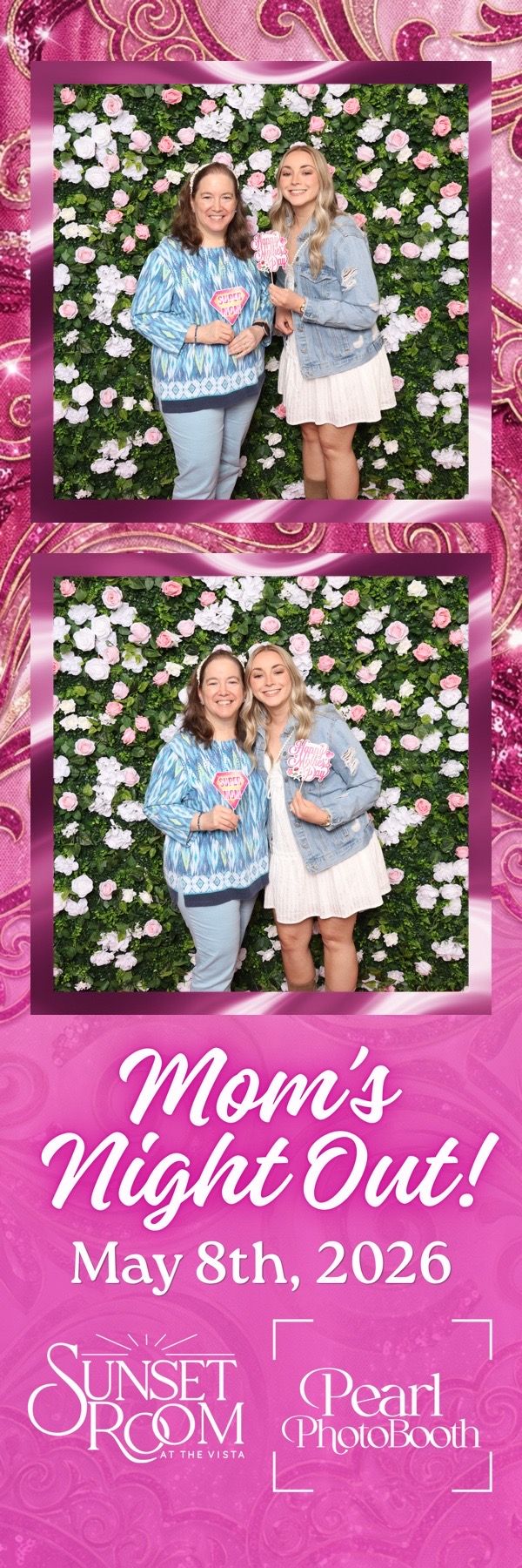 Two women pose in front of a floral wall at Mom's Night Out event on May 8th, 2026 at Sunset Room.